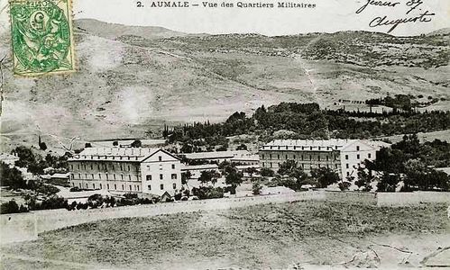 Quartier militaire d'Aumale au début du XXième siècle